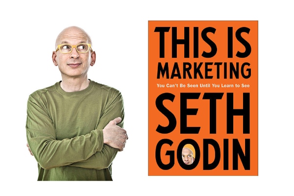 seth-godin-voi-cuon-sach-noi-tieng-ve-marketing-this-is-marketing